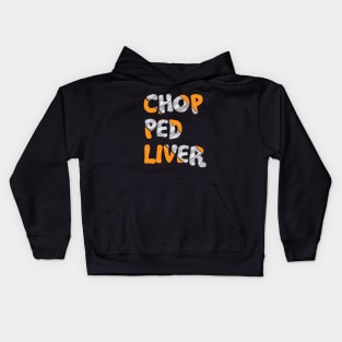 Chopped Liver Kids Hoodie